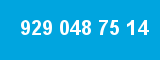 929 048 75 14